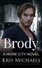 [Hope City 04] • Brody